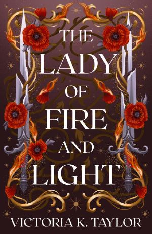 [Fate of Ashes 0.5] • The Lady of Fire and Light · Prequel